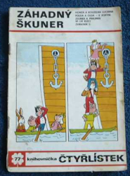 Čtyřlístek Záhadný škuner č.77
