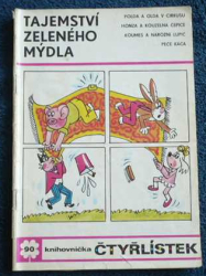 Čtyřlístek Tajemství zeleného mýdla č.90
