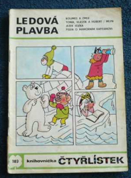 Čtyřlístek Ledová plavba č.103