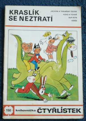 Čtyřlístek Kraslík se neztratí č.150