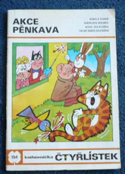 Čtyřlístek Akce pěnkava č.154