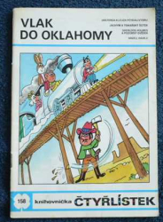 Čtyřlístek  Vlak do oklahomy č.158