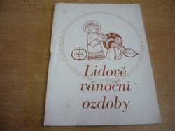 Petr Herynek - Lidové vánoční ozdoby (1980) katalog k výstavě