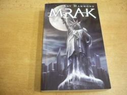 Ray Hammond - Mrak (2007)