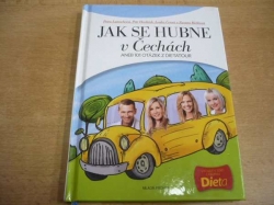 Petra Lamschová - Jak se hubne v Čechách aneb 101 otázek z dietatour (2011)