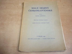  Kamil Krofta - Malé dějiny československé (1937)