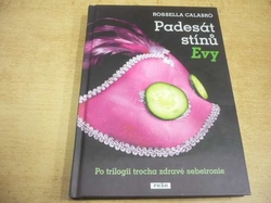 Rossella Calabró - Padesát stínů Evy (2013)