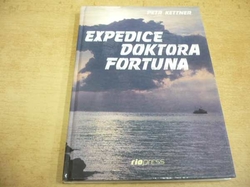 Petr Kettner - Expedice Doktora Fortuna (1992)