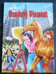 Anděl koní  III. - Osudový Diamant